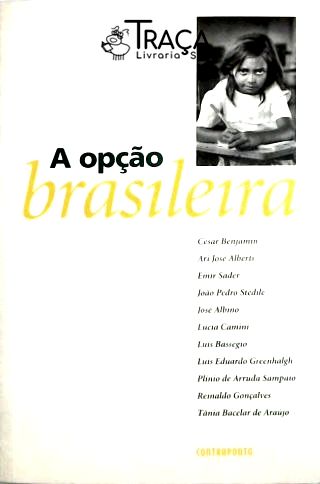 A Opção Brasileira