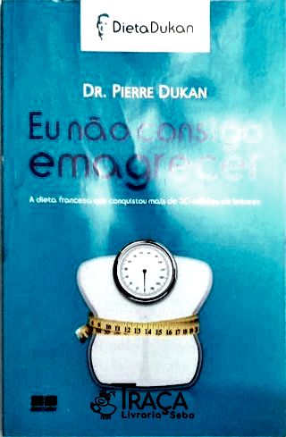 Eu Não Consigo Emagrecer