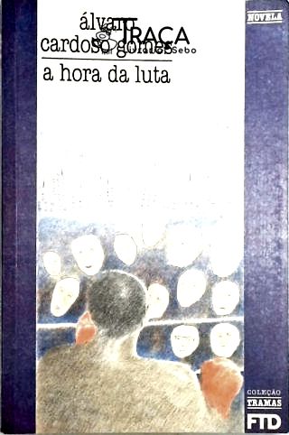 A Hora da Luta