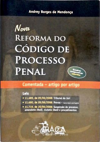 Nova Reforma do Código de Processo Penal