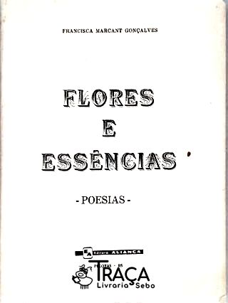 Flores e Essências - Poesia