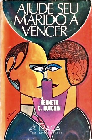 Ajude Seu Marido a Vencer