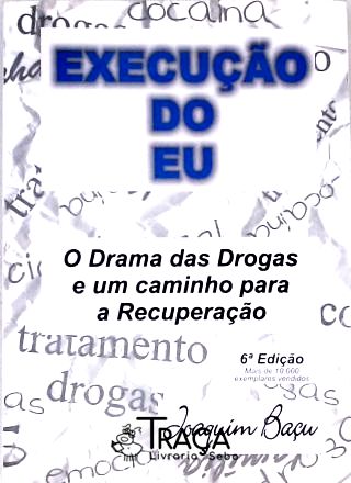 Execução do Eu