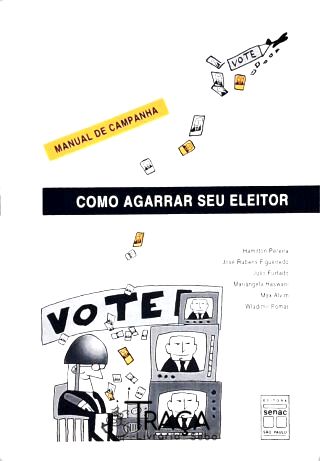 Como Agarrar Seu Eleitor