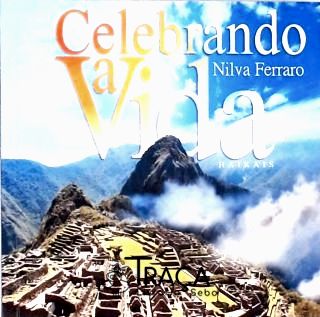 Celebrando a Vida (autografado)