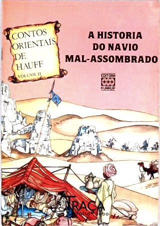 A História do Navio Mal-assombrado