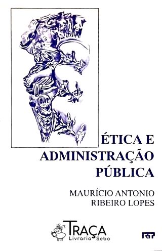 Ética e Administração Pública