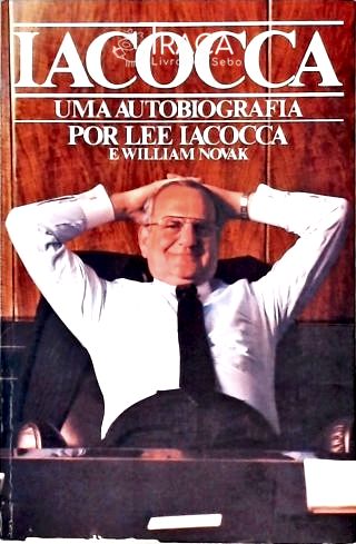 Iacocca - Uma Autobiografia