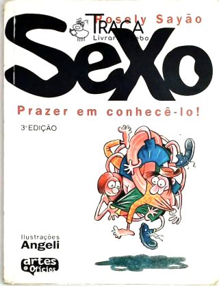 Sexo - Prazer em Conhecê-lo!
