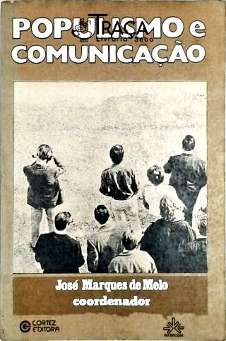 Populismo e Comunicação
