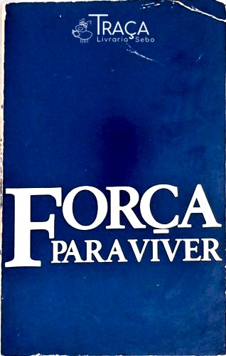 Força para Viver