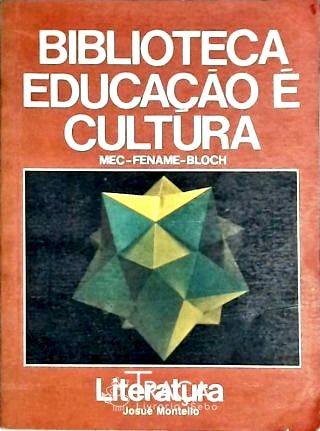 Biblioteca Educação É Cultura - Literatura