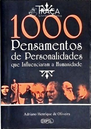 1000 Pensamentos de Personalidade Que Influenciaram a Humanidade