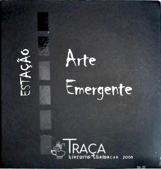 Arte Emergente - Circuito Guaibacar 2008