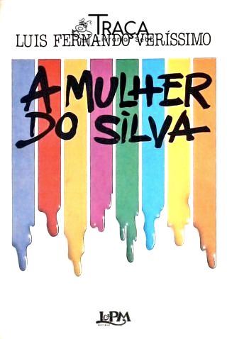 A Mulher do Silva