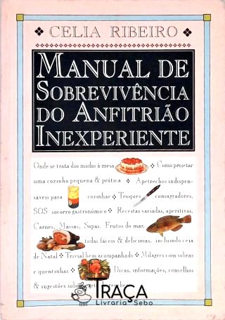 Manual de Sobrevivência do Anfitrião Inexperiente
