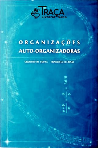 Organizações Auto-organizadoras (autografado)