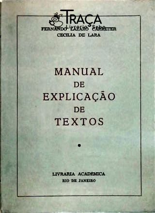 Manual de Explicação de Textos - Cursos Médio e Superior