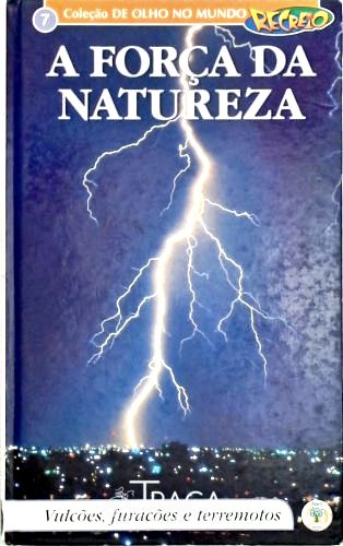 A Força da Natureza