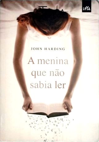 A Menina Que Não Sabia Ler