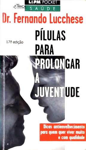 Pílulas para Prolongar a Juventude