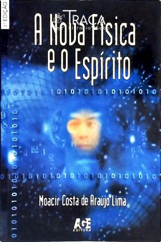 A Nova Física e o Espírito
