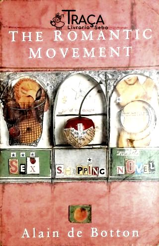 The Romantic Movement