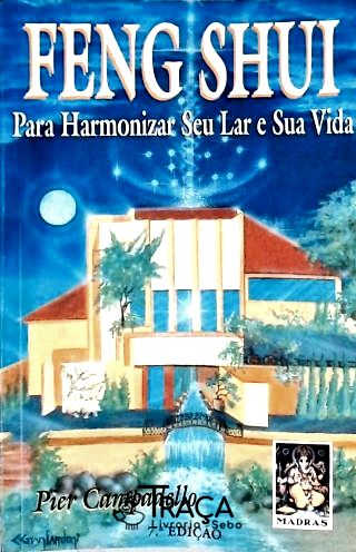 Feng Shui para Harmonizar Seu Lar e Sua Vida