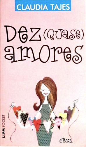 Dez Quase Amores