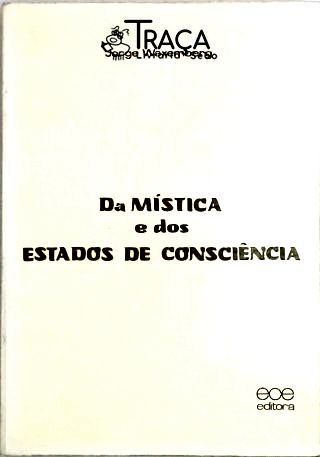 Da Mística e dos Estados de Consciência
