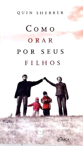Como Orar por Seus Filhos