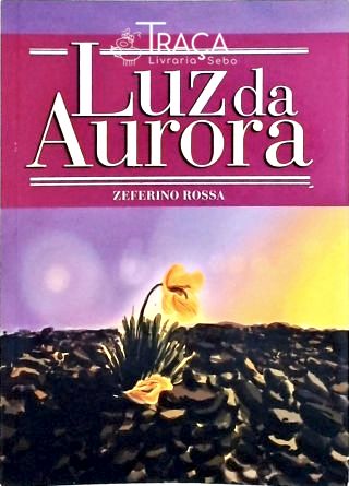 Luz da Aurora