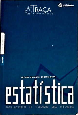 Estatística Aplicada a Todos os Níveis
