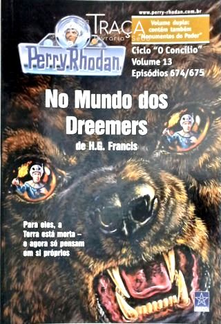Perry Rhodan - No Mundo dos Dreemers - o Concílio - Vol. 13