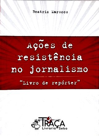 Ações de Resistência No Jornalismo