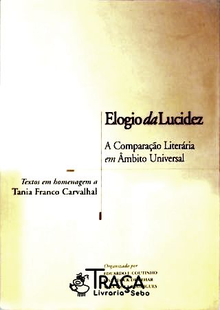 Elogio da Lucidez