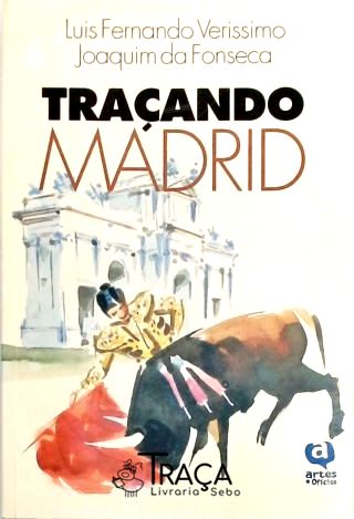 Traçando Madrid