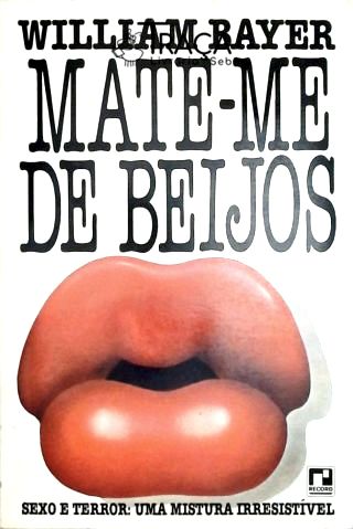 Mate-me de Beijos