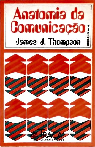 Anatomia da Comunicação