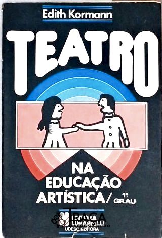 Teatro Na Educação Artística