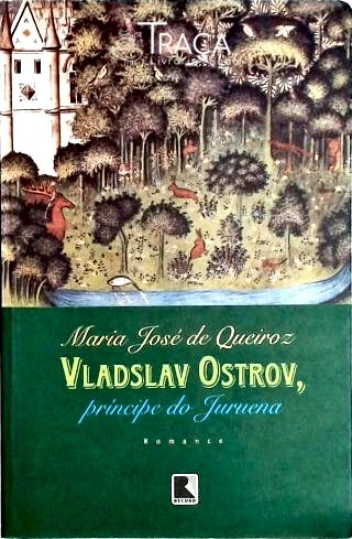 Vladslav Ostrov, Príncipe do Juruena