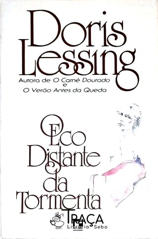 O Eco Distante da Tormenta
