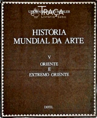 História Mundial da Arte - Vol. 5