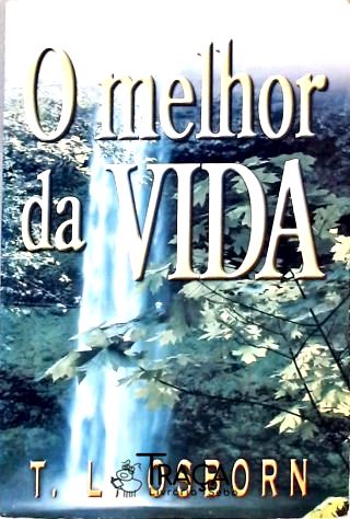 O Melhor da Vida