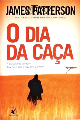 O Dia Da Caça