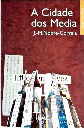 A Cidade dos Media