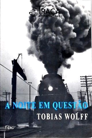 A Noite em Questão