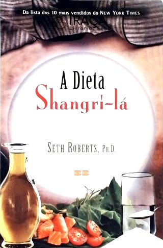 A Dieta Shangrí-lá