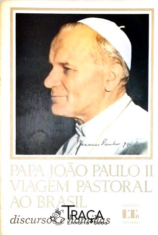 Papa João Paulo Ii - Viagem Pastoral Ao Brasil