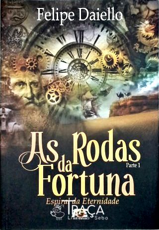 As Rodas Da Fortuna - Vol 1